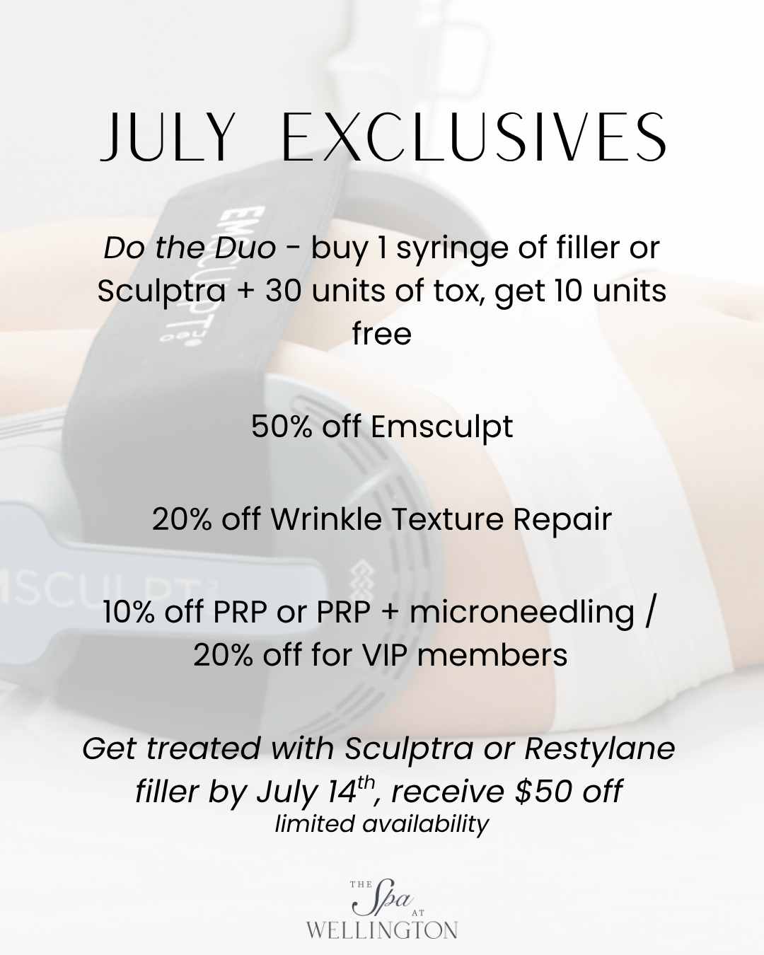 July exclusive specials at The Spa at Wellington